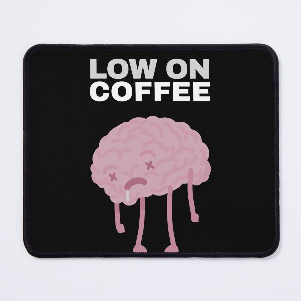 Item preview, Low On Coffee Social Battery designed and sold by ArtFromBeyond.