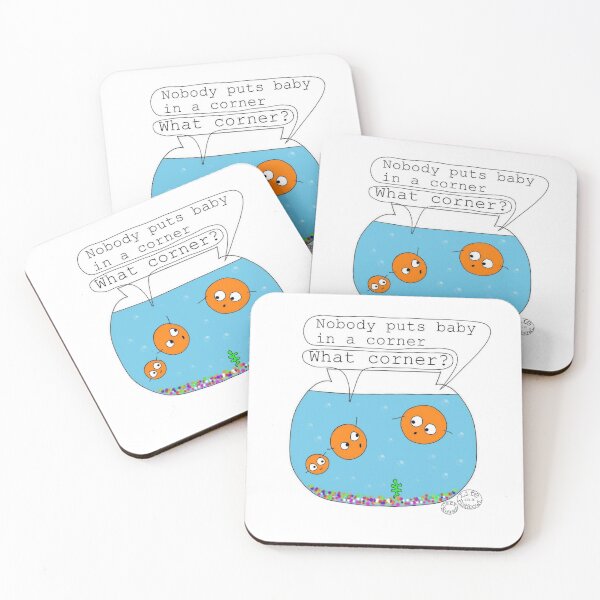 Item preview, Nobody puts baby in the corner. What corner? designed and sold by carahodgsonart.