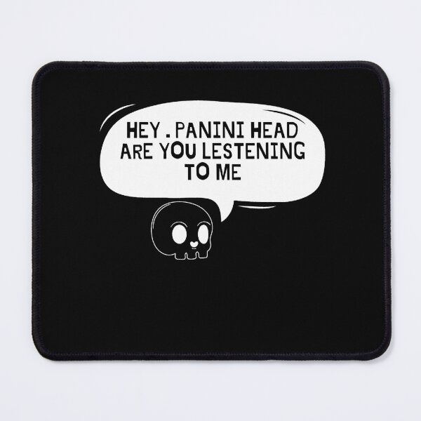 Item preview, Hey panini head are you listening to me designed and sold by gwynnoble.