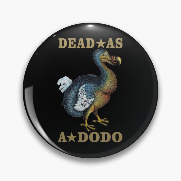 Artikelvorschau, Tot wie ein Dodo entworfen und verkauft von TIGERDAVER.