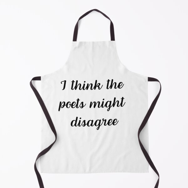 Item preview, i think the poets might disagree designed and sold by JapKo.