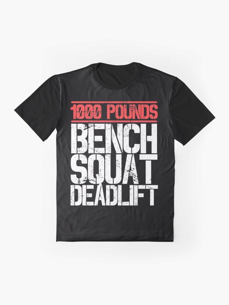 bench squat deadlift shirt