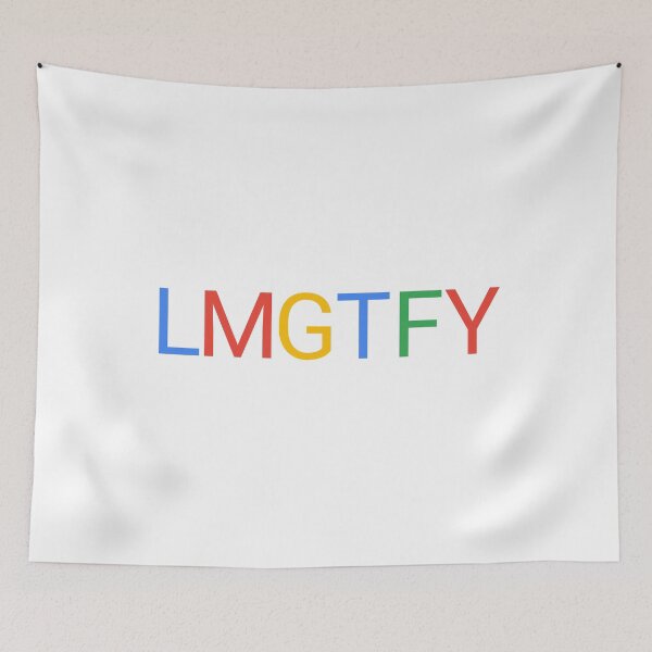Item preview, Let me google that for you lmgtfy designed and sold by JapKo.