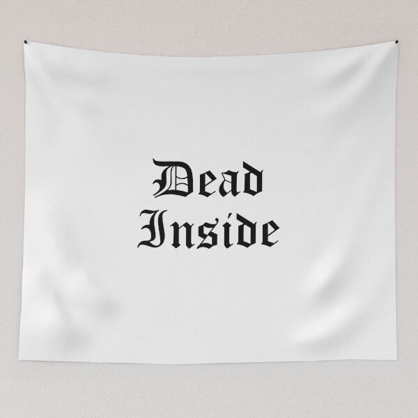 Item preview, Dead Inside designed and sold by Lil-Bit-Batty.