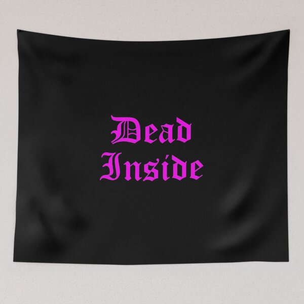 Item preview, Dead Inside designed and sold by Lil-Bit-Batty.