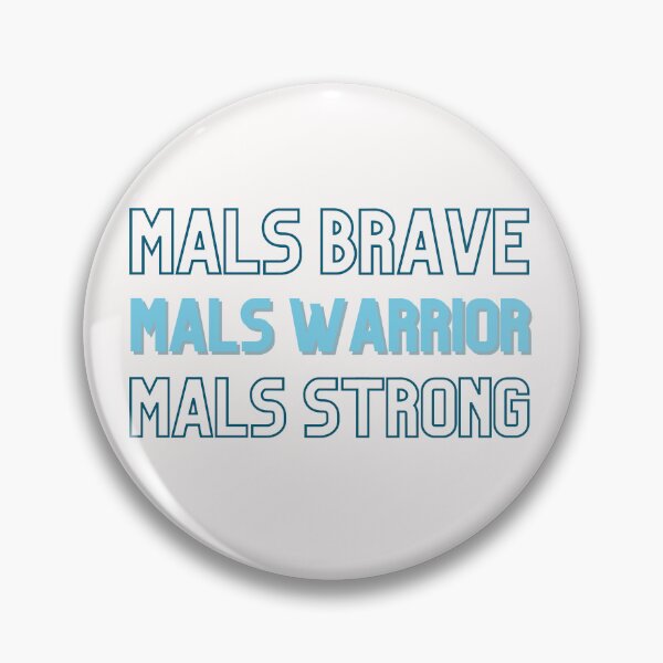 Item preview, MALS Warrior (Brave & Strong) designed and sold by MALSFoundation.