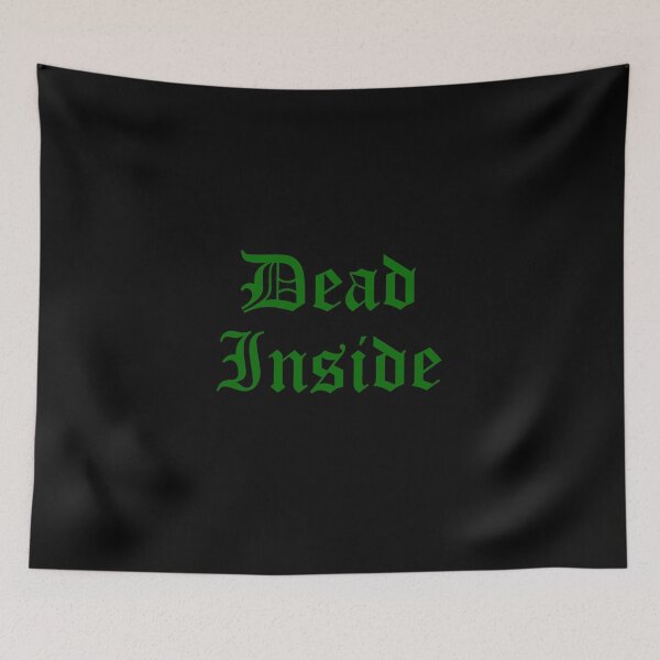 Item preview, Dead Inside designed and sold by Lil-Bit-Batty.
