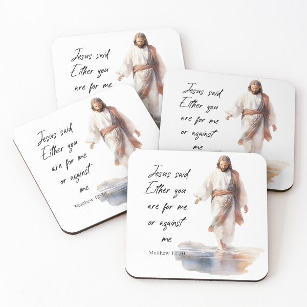 Item preview, Either for me or against me me Matthew 12:30 designed and sold by WideIsTheGate.
