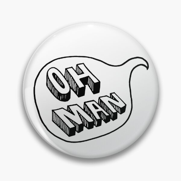 Item preview, Oh Man Oh Man designed and sold by Melanie Westfall.