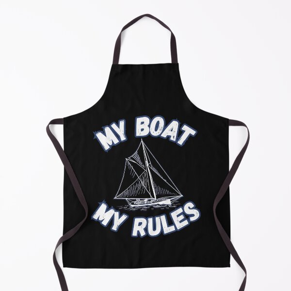 Item preview, My Boat My Rules designed and sold by ArtisShops.