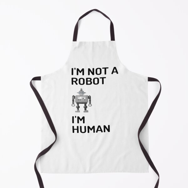 Item preview, I'm Not A Robot I'm Human | Funny | AI Humor | AI Age designed and sold by surprise-to-me.
