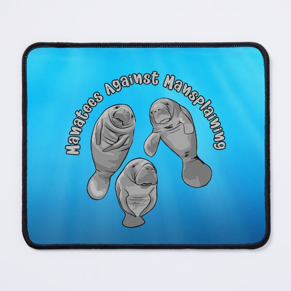 Item preview, Manatees Against Mansplaining designed and sold by Unhinged Heather.