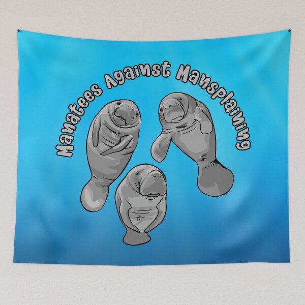 Item preview, Manatees Against Mansplaining designed and sold by Unhinged Heather.