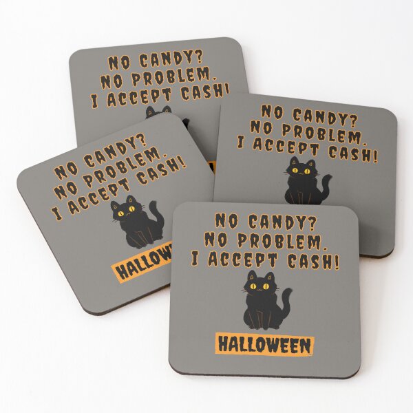 Item preview, Halloween, Black Cat, Jack-O-Lantern, No Candy, No Problem, I Accept Cash designed and sold by DansCookout.