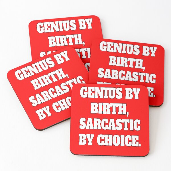 Item preview, Funny Sarcastic Humor Genius By Birth, Sarcastic By Choice designed and sold by fantasticdesign.