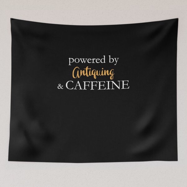 Item preview, Powered By Antiquing And Caffeine designed and sold by theredteacup.