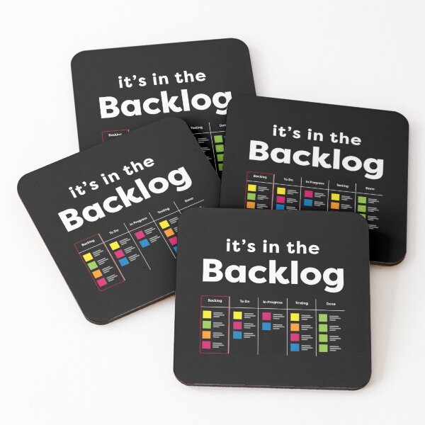Item preview, its in the backlog funny agile quote for Agile coach	 designed and sold by codiybplhj34.