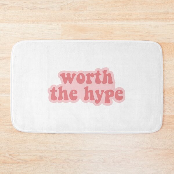 Item preview, Worth the hype designed and sold by Gwendesigns.