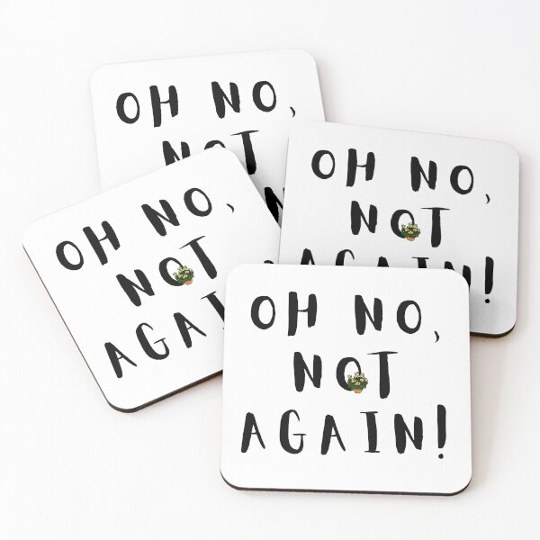 Item preview, Oh No, Not Again  designed and sold by EBREH.