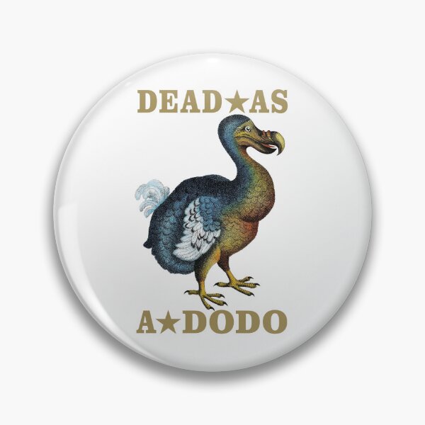 Artikelvorschau, Tot wie ein Dodo entworfen und verkauft von TIGERDAVER.