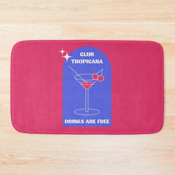 Item preview, Club Tropicana Drinks Are Free designed and sold by atxevi.