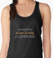 Powered By Baton Twirling And Caffeine Women's Tank Top