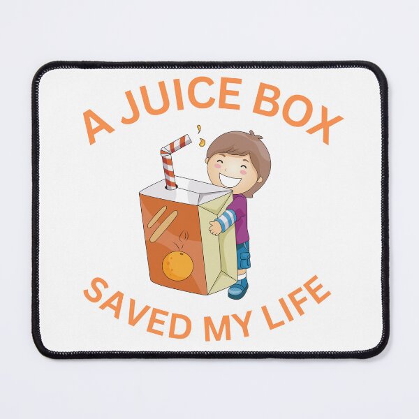 Item preview, A Juice Box Saved My Life designed and sold by chitown23.