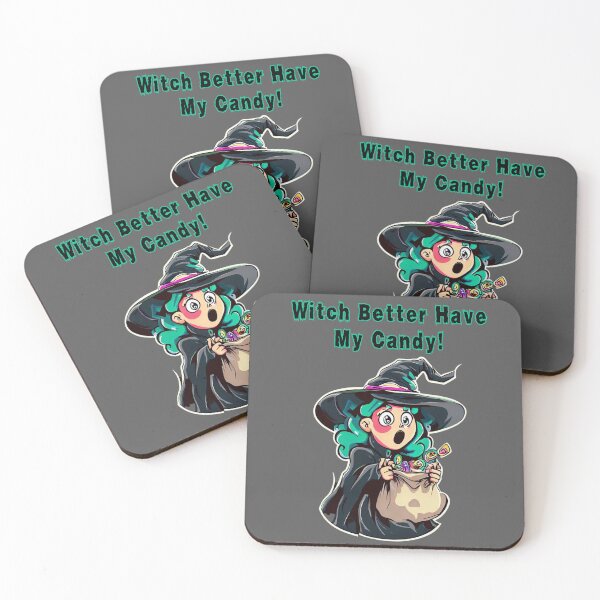 Item preview, Witch Better Have My Candy! Halloween Graphic Design designed and sold by ImgntnMonster.