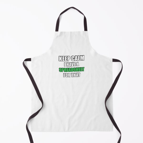 Item preview, Keep calm I have a spreadsheet for that designed and sold by Inspirationmotivation.
