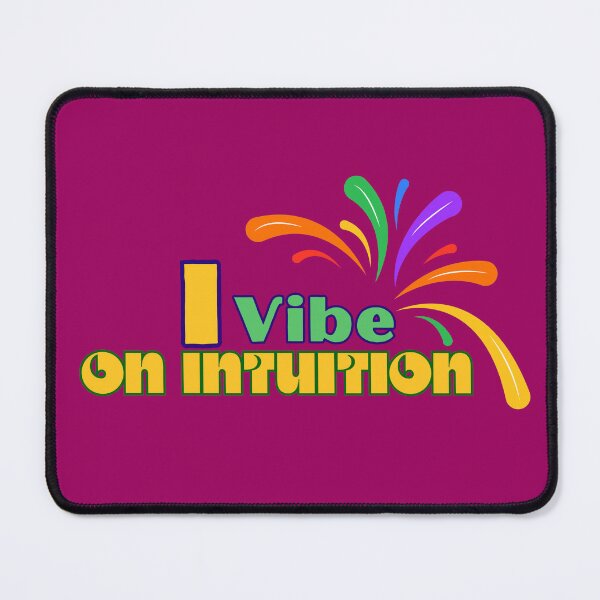 Item preview, I Vibe on Intuition  designed and sold by WithAngela.