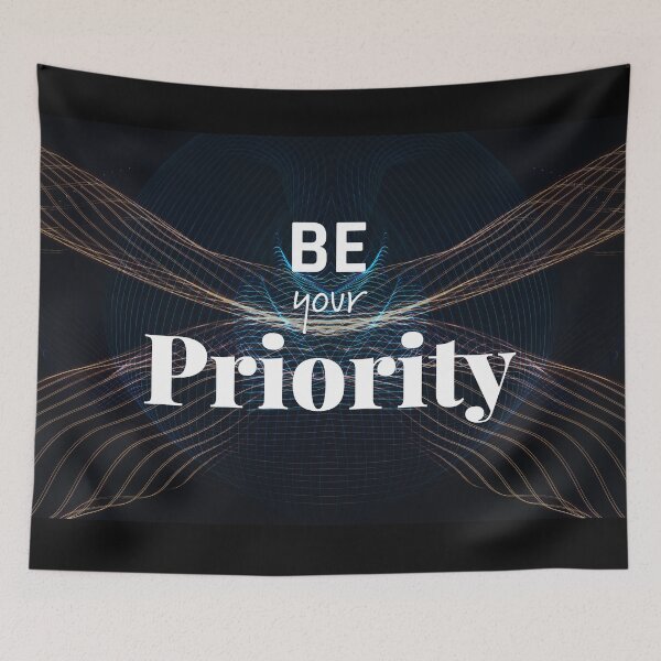 Item preview, Be your priority. self confidence phrase designed and sold by studio468.