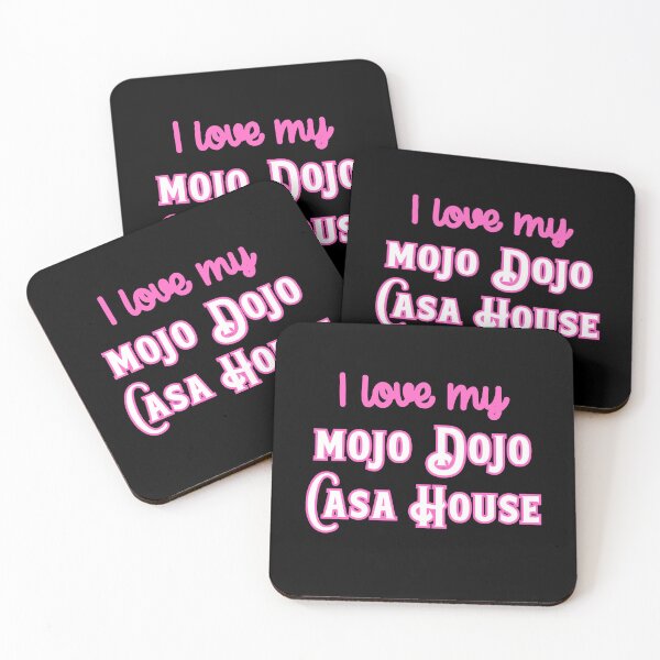 Item preview, I love my Mojo dojo casa house designed and sold by FatBirdie.