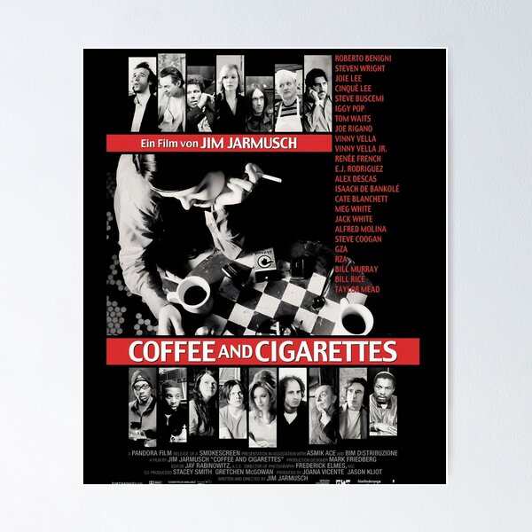 Coffee And Cigarettes Posters for Sale | Redbubble