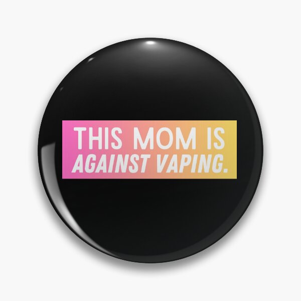 Item preview, This Mom Is Against Vaping designed and sold by festivalzone.