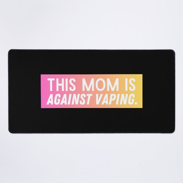 Item preview, This Mom Is Against Vaping designed and sold by festivalzone.