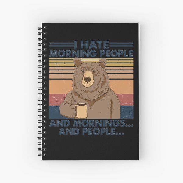 Item preview, Camping I Hate Morning People And People And Mornings Bear Coffee  	 designed and sold by kzjonmeilz55.