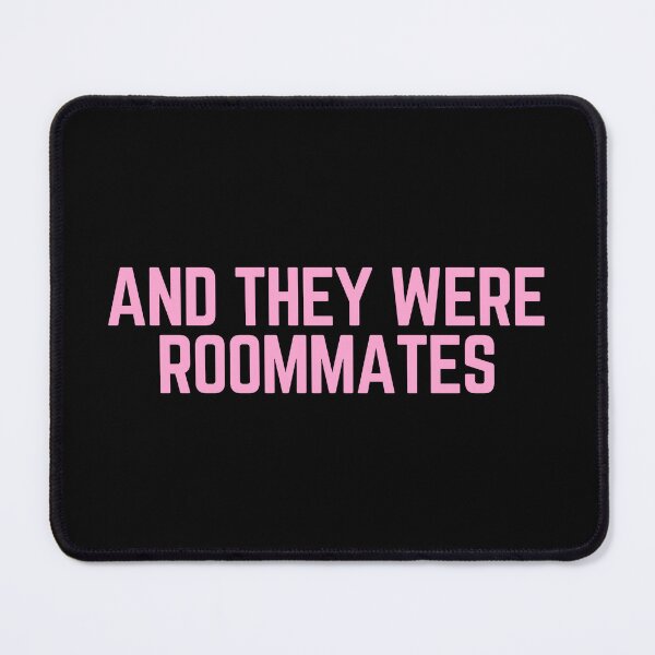Item preview, And They Were Roommates designed and sold by festivalzone.