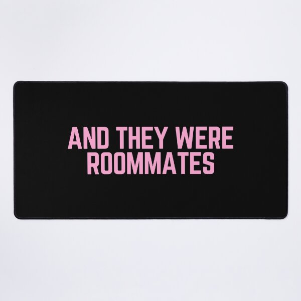 Item preview, And They Were Roommates designed and sold by festivalzone.