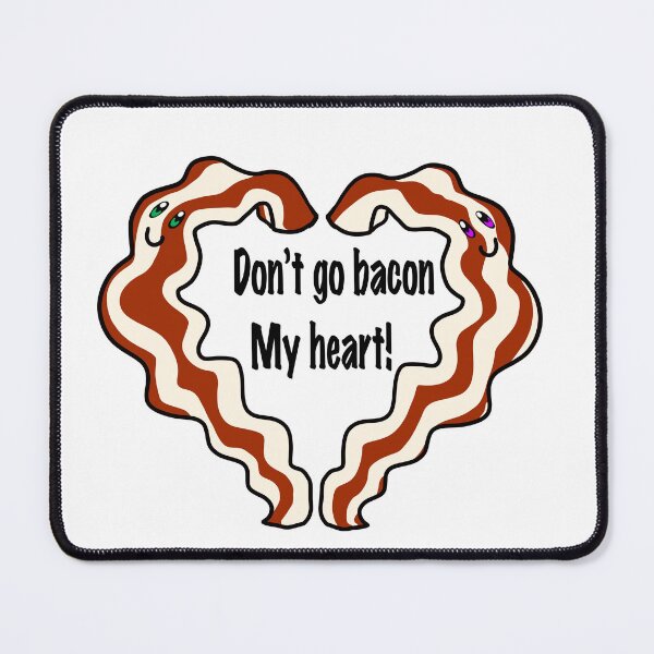 Item preview, Bacon My Heart Fun Food Pun designed and sold by AionK.