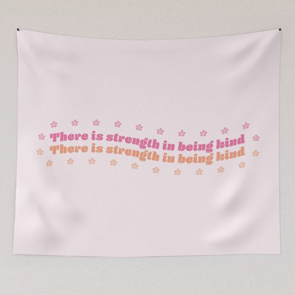 Item preview, there is strength in being kind designed and sold by FilmGal.