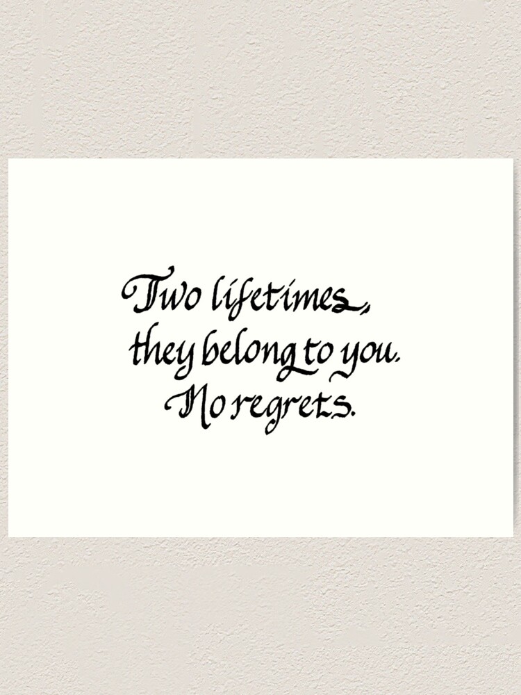 Thumbnail 1 of 3, Art Print, Erha "Two Lifetimes" Quote Calligraphy designed and sold by LtTawnyMadison.
