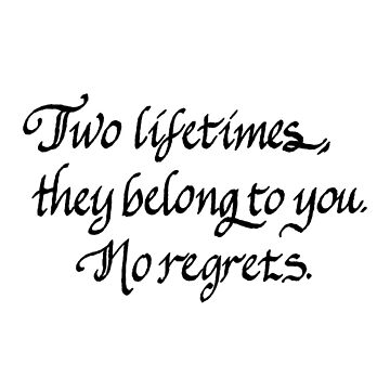 Artwork thumbnail, Erha "Two Lifetimes" Quote Calligraphy by LtTawnyMadison