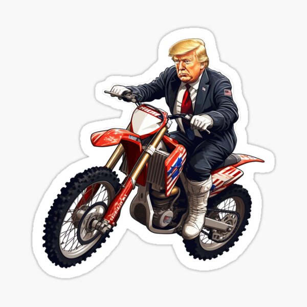 Donald Trump on a Dirt Bike Sticker