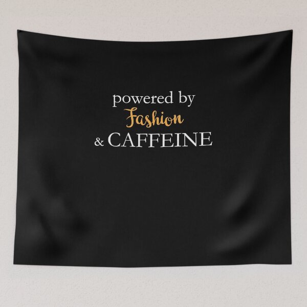 Item preview, Powered By Fashion And Caffeine designed and sold by theredteacup.
