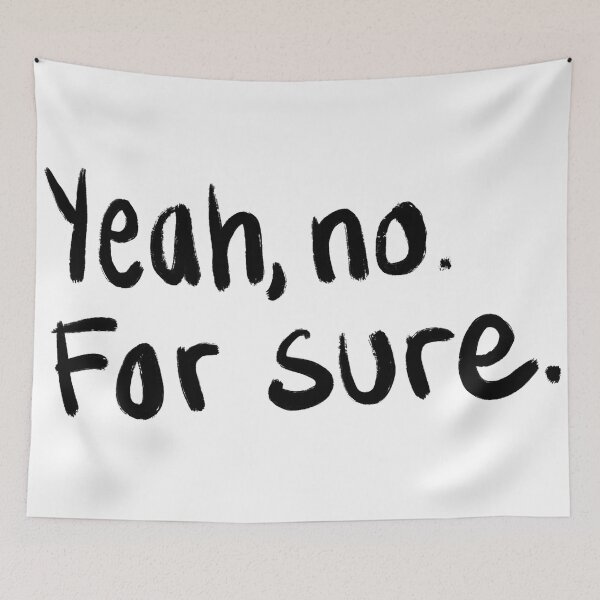 Item preview, Yeah no for sure  designed and sold by koono.