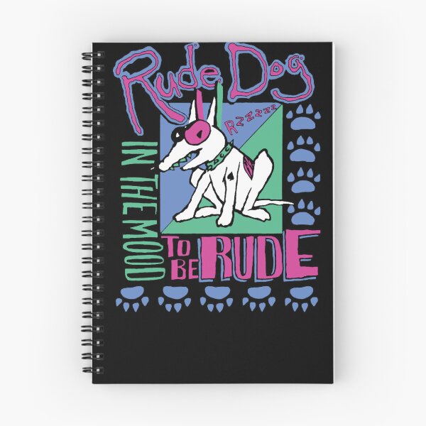 Item preview, Rude Dog IN THE MOOD TO BE RUDE designed and sold by DemarcoBeattySr.