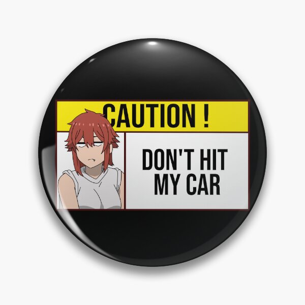 Item preview, don t hit my car caution sign cute tomo chan designed and sold by Semzig.