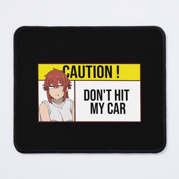 Item preview, don t hit my car caution sign cute tomo chan designed and sold by Semzig.