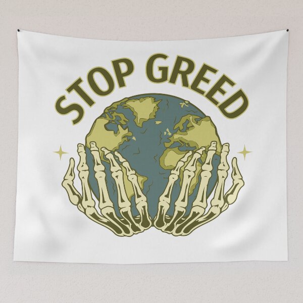 Item preview, STOP GREED designed and sold by CyberWindow.