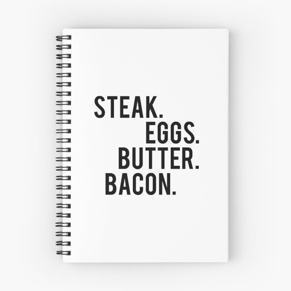Item preview, Steak. Eggs. Butter. Bacon. designed and sold by Healthy AF.
